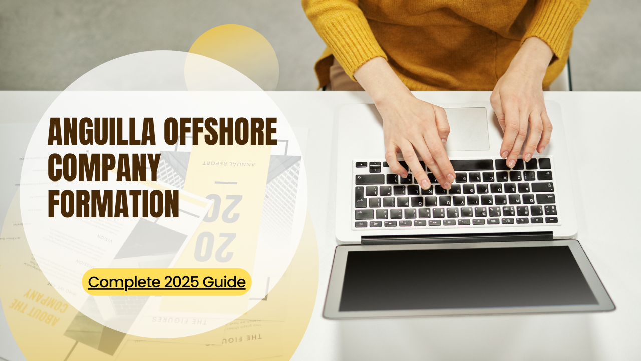 Anguilla Offshore Company Formation: Complete 2025 Guide- Offshore filings