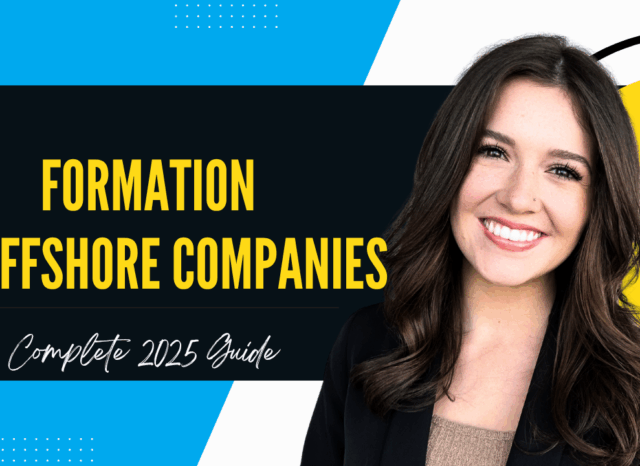 Formation of Offshore Companies: Complete 2025 Guide- Offshore filings